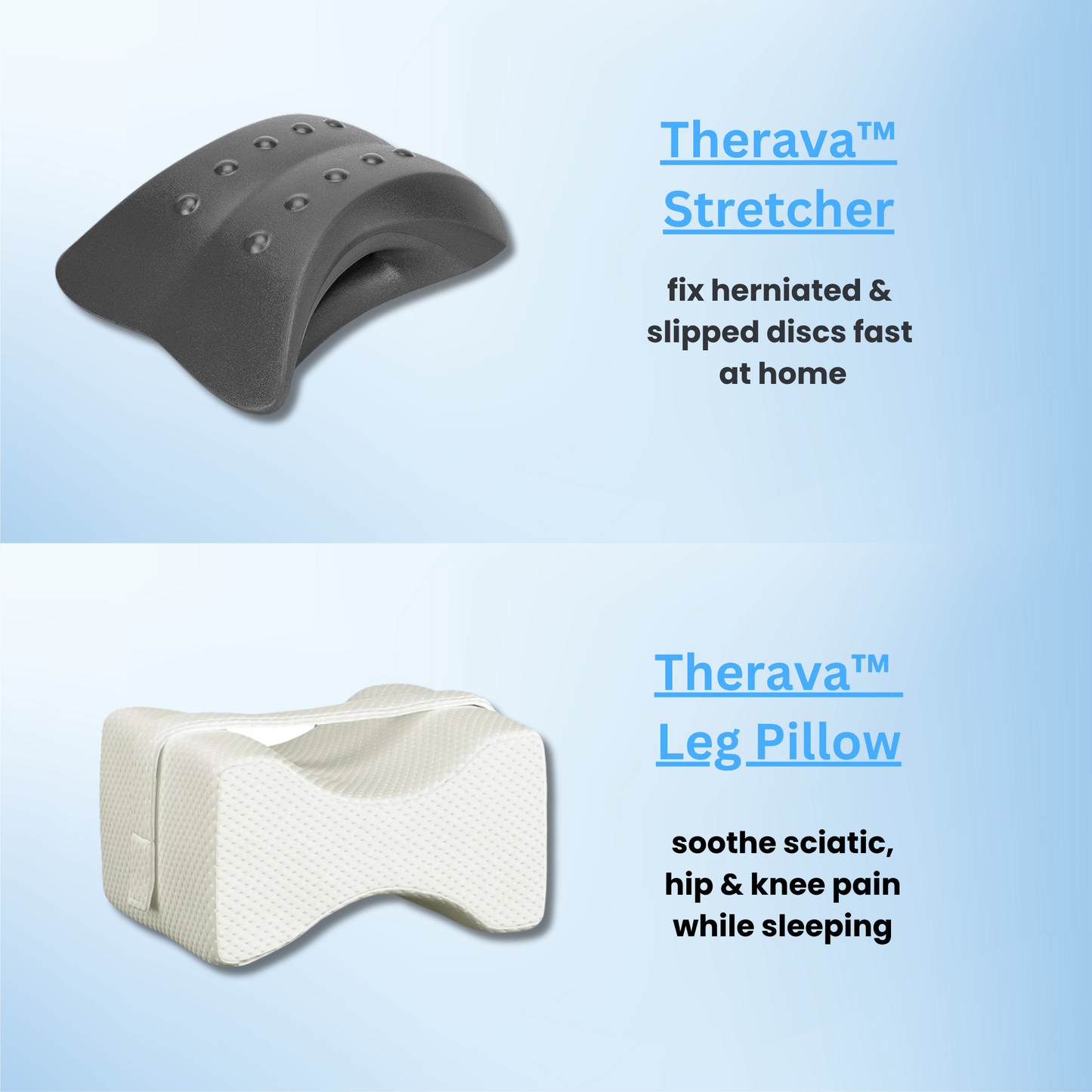 Therava™ Stretcher